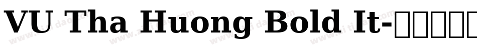 VU Tha Huong Bold It字体转换